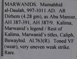 Marwanids 387 /9 Dirhem  Mumahhid al-Daulah M0078 combine shipping