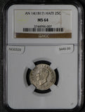 NG0329 Haiti 1817 AN 14 25 Centimes silver  NGC MS 64 rare in this grade