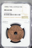 Belgian Congo 1888 /7 5 Cents NGC MS64RB NG0514 combine shipping